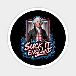 4th Of July Suck It England Independence Day Patriotic 1776 Magnet